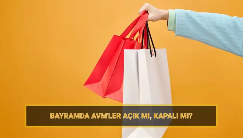 Bayramda AVM'ler Açık mı? Duyurulan Planlar ve Detaylar