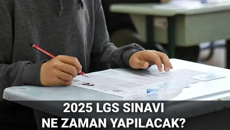2025 LGS Sınavı İçin Tarih Belli Oldu: Hazırlığınızı Başlatın!