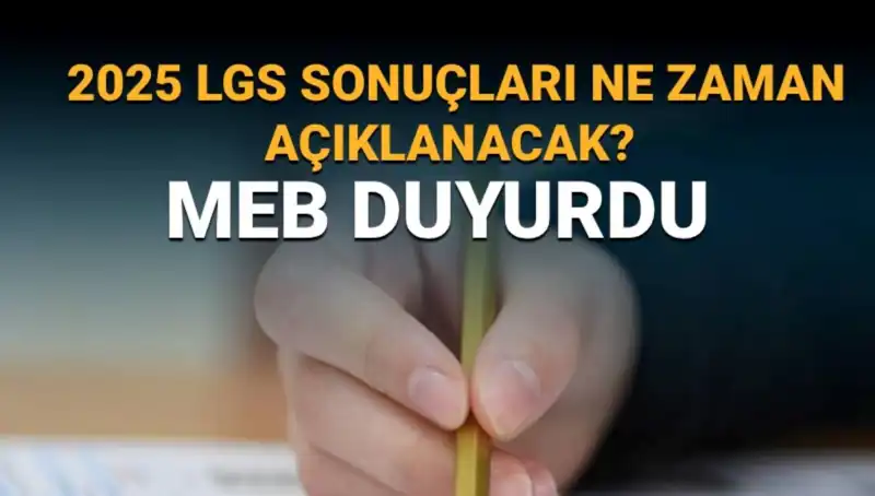 2025 LGS Sonuçları Açıklanma Tarihi: Öğrenciler İçin Kritik Dönem!
